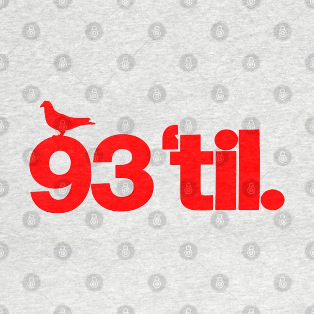 93 Til' by StrictlyDesigns